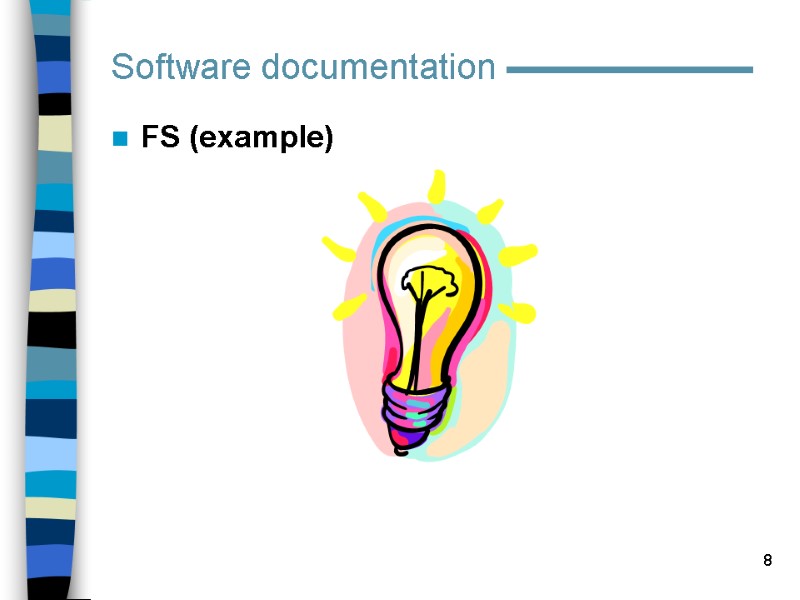 8 FS (example)   Software documentation